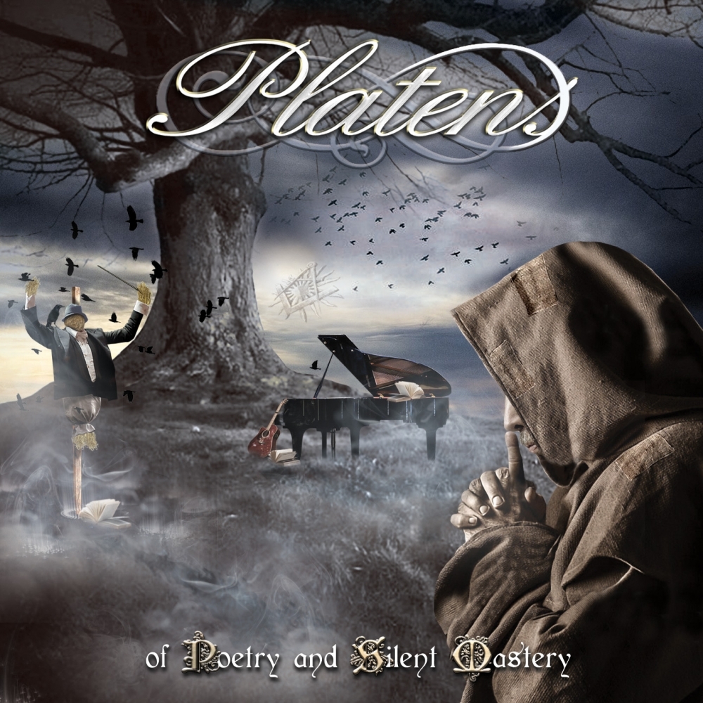 Platens - Of Poetry And Silent Mastery